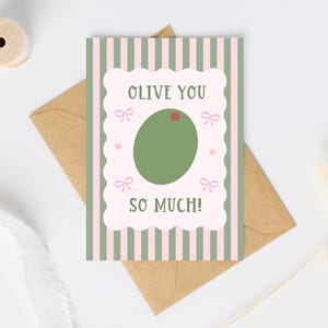 Vous êtes tellement vert olive | d'amour | Carte de Saint-Valentin drôle | carte d'anniversaire | époque des amoureux | Amateur d'olives