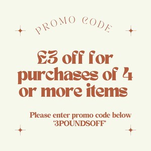 May include: Cream-colored promotional graphic with text in brown. The text reads "PROMO CODE" above "&pound;3 off for purchases of 4 or more items." Below, it says "Please enter promo code below '3POUNDSOFF'." Decorative starbursts are in each corner.