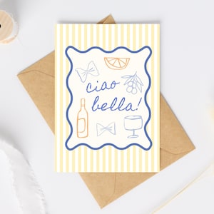Tarjeta de felicitación "Ciao Bella" / Tarjeta artística de verano italiana / Tarjeta de cumpleaños divertida / Tarjeta de celebración italiana / That's Amore