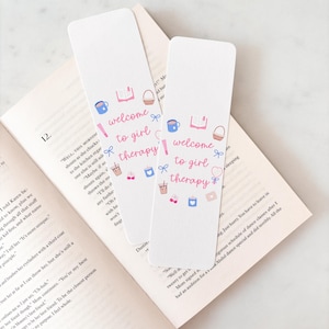 Welcome To Girl Therapy Bookmark | Booktok Bookmark | Girly Bookmark | Bows Bookmark | I&#39;m Just A Girl Bookmark | Girly Aesthetics Bookmark