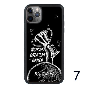 May include: Black phone case with a white design of a hand holding a trophy and the text "World's Greatest Gamer" and "Your Name".