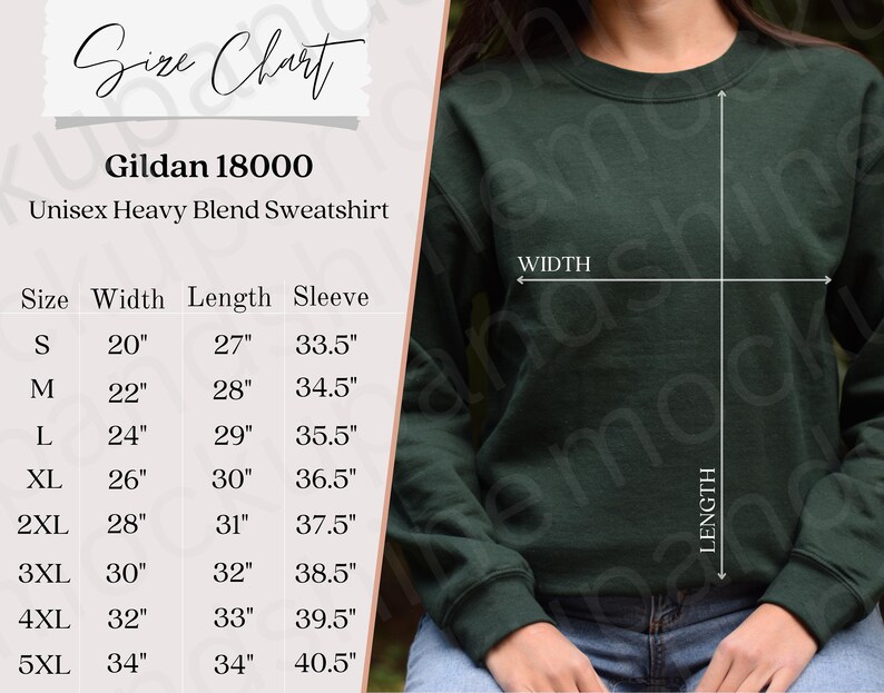 May include: Size chart for a Gildan 18000 unisex heavy blend sweatshirt. The chart shows the width, length, and sleeve length in inches for sizes S through 5XL.