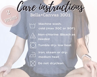 Bella Canvas 3001 Care Instructions, BC3001 Washing Instructions Chart, Bella Canvas 3001 T-shirt Instructions Chart, Care Charts 3001