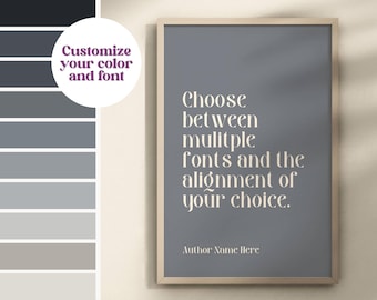Custom Quote Print | Modern Minimalist Wall Art | Slate Gray Home Decor | Personalized Wedding Gift | Anniversary Gift | Housewarming Gift