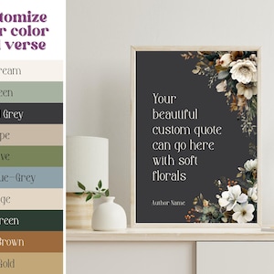 Puede incluir: Un estampado enmarcado con un fondo gris oscuro y detalles florales. El texto dice: "Tu hermosa cita personalizada puede ir aquí con flores suaves". Se muestra una paleta de colores a la izquierda.