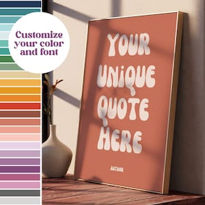 May include: A terracotta-colored framed print with a white background and the text "YOUR UNIQUE QUOTE HERE" in a retro font. The text "AUTHOR" is printed below the quote.