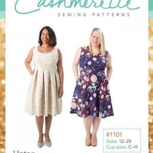 May include: A sewing pattern for a dress called the Upton Dress. The pattern is for sizes 12-28 and cup sizes C-H. The pattern is from Cashmerette Sewing Patterns and is labelled as an advanced beginner pattern.