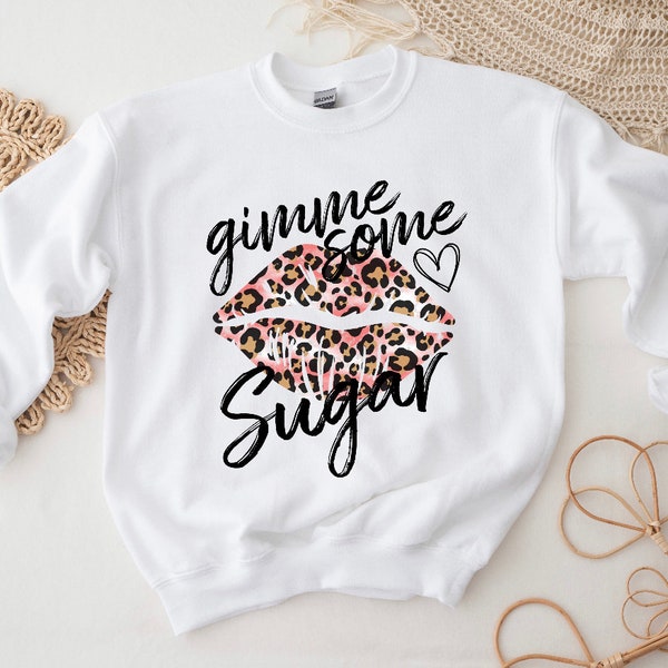 Gimme Some Sugar Leo Lips Pullover