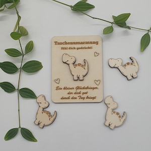 Zakknuffel - Zakknuffel | geschenk | Houten geluksbrenger | om weg te geven voor kinderen, vrienden, collega's | Aanmoediging | dinosaurus