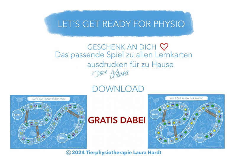 May include: A blue and white game board with the text "Let's Get Ready for Physio" and "Start" and "Ziel" printed on it. The game board is surrounded by a blue background with illustrations of animals. The text "Gratis Dabei" is printed in red below the game board.