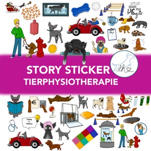 Könnte beinhalten: Ein Set bunter Sticker mit Illustrationen von Hunden, einer Person und verschiedenen Gegenständen, die mit Tierphysiotherapie zu tun haben. Die Sticker sind für die Verwendung in einem Bilderbuch oder als Teil einer Lernaktivität gedacht. Der Text "STORY STICKER" und "TIERPHYSIOTHERAPIE" ist auf dem Bild zu sehen.