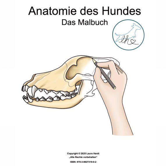Anatomie des Hundes - Ausmalbuch für Erwachsene / Lern-Malbuch über Knochen und Gelenke des Hundes