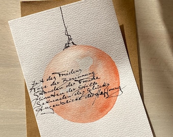 ZEIT des FRIEDENS handgeschriebene WeihnachtsKarte Advent Besinnung Hoffnung Original Tusche personalisierbar Kalligrafie ChristBaumkugel