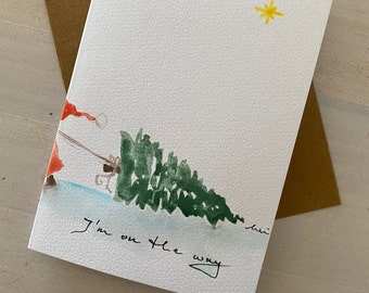 I'M ON THE WAY carte de Noël peinte à la main aquarelle originale signée Saison de l'Avent calligraphie personnalisable Arbre du Christ Joyeux Noël