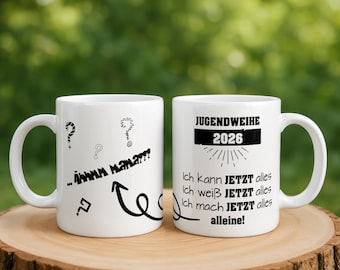 Jugendweihe Geschenke, Lustige Tassen, Originelles Geschenk zur Jugendweihe, Jugendweihe Geschenk Mädchen, Jugendweihe Geschenk Jungs,