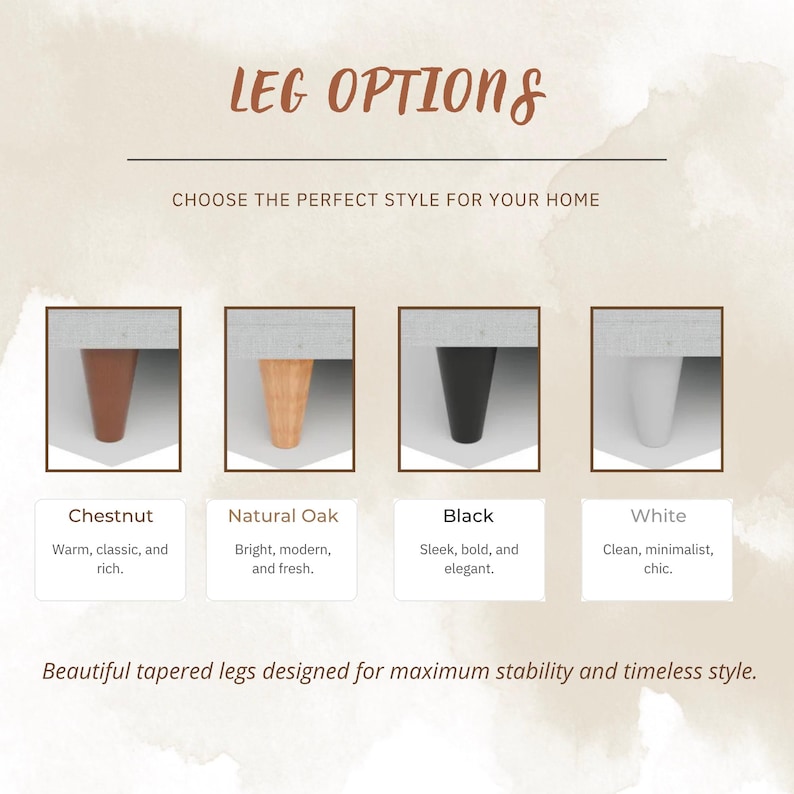 four different types of leg options, each with a unique color and design, designed to suit various styles and preferences for home decor.