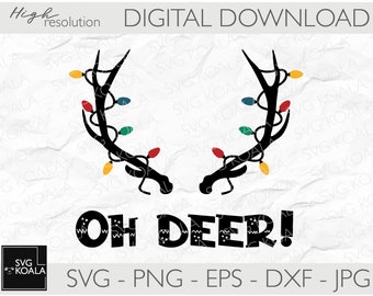 Oh Deer! SVG for T-shirts - Mugs | Christmas SVG | Christmas SVG Tshirt | Cut files for Silhouette | Cricut | Reindeer Svg