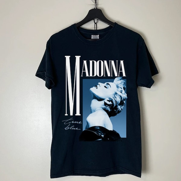 Madonna True Blue Vintage T-Shirt Madonna The Feier Tour 2023 Shirt, Madonna 90s t shirts, Madonna Queen of Pop Vintage Shirt für Fans