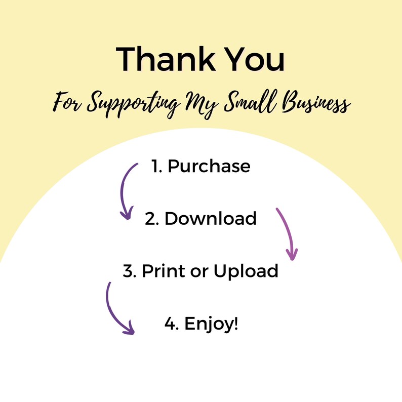 Pode incluir: Um c&iacute;rculo branco com contorno roxo e setas apontando para uma lista de etapas: Comprar, Baixar, Imprimir ou carregar, Desfrutar! O texto "Obrigado por apoiar meu pequeno neg&oacute;cio" est&aacute; acima do c&iacute;rculo.