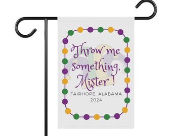 Garden & House Banner | Fairhope Mardi Gras | Mardi Gras 2024 | Throw me something mister | Fairhope Alabama| Mardi Gras | Mardi Gras decor