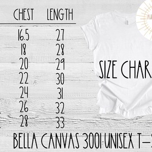 May include: Size chart for a Bella Canvas 3001 unisex t-shirt. The chart shows the chest and length measurements in inches for sizes XS to 3XL.
