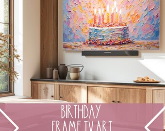 Birthday TV Art, Birthday Frame TV Art, Birthday Cake TV Art, Birthday Celebration Tv Art, Birthday Party Tv Art, Birthday Gift Tv Art