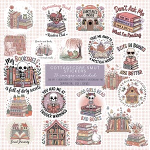 May include: A collection of 20 cottagecore smut stickers. The stickers feature illustrations of books, skulls, and whimsical elements. The color palette includes soft pinks, greens, and browns. Text includes phrases like "Boys in Books" and "Good Girls Read Bad Books."