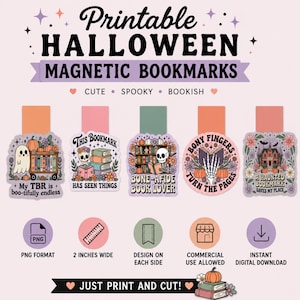 May include: Five printable magnetic bookmarks featuring Halloween illustrations of ghosts, skeletons, and haunted houses with text including My TBR is boo-tifully endless, This bookmark has seen things, Bone-afide book lover, and Bony fingers turn the pages.