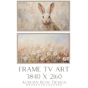 May include: A set of two framed canvas paintings. The top painting features a white rabbit with brown ears and a light brown background. The bottom painting features a field of white and pink flowers with a light blue background. The text "FRAME TV ART 3840 X 2160 AUBURN ROW DESIGN" is printed below the paintings.