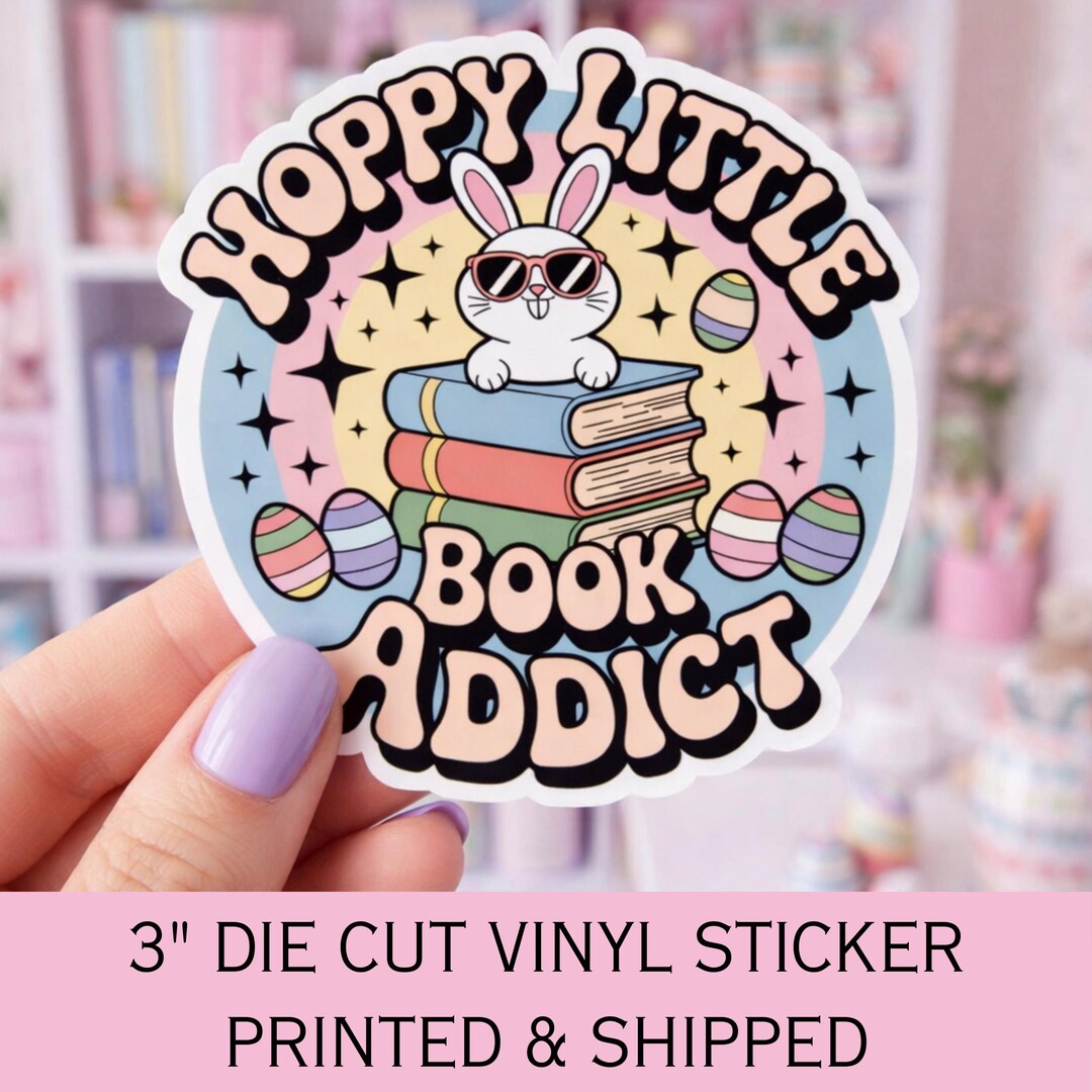 Spring Bookish Sticker, Easter Bookish Sticker, Book Addict Sticker ...