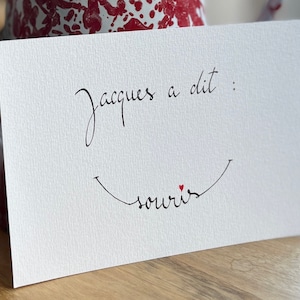 Carte pour sourire, carte bonne humeur, carte joie de vivre, carte positive.