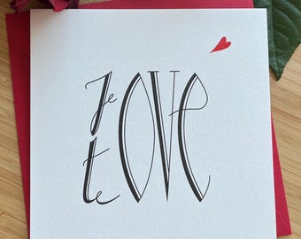 Love card, Valentine's Day card, declaration of love card, I love you card.