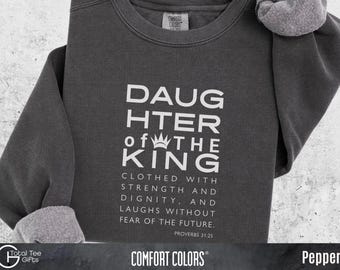 Daughter of the King T-Shirt – Christian Faith Graphic Tee, Psalm 45:11
