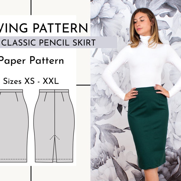 Classic Pencil Skirt Printed Paper Sewing Pattern // Sizes XS - XXL // Written and Video Instructions