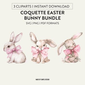 3 Easter Bunny Clipart | Bunny Bundle | Coquette Bow | Coquette Aesthetic | PNG SVG PDF | Easter Illustrations | Bunny Clipart