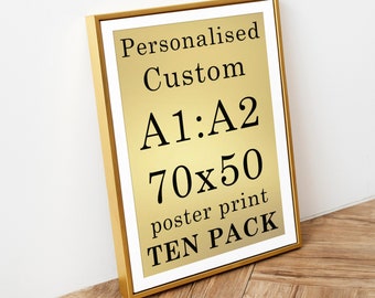 Custom Personalised Indoor Posters (Pack of Ten) - Your own design. Create your own poster.  10 the same or 10 different.  Lustre Finish