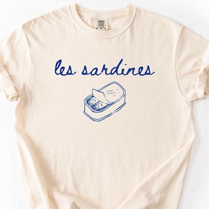 Les Sardines Shirt Funny French Food Tee, Comfort Colors Vintage Seafood Shirt, Coastal Aesthetic T-shirt, Foodie Gift Graphic Tee, Fish tee