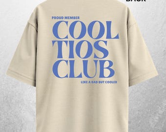 Cool Tios Club Shirt, Latino Funny Shirt, Cool Uncle Tee, Mexican Gift for Tio, Bilingual Humor T Shirt, Comfort Colors Shirt