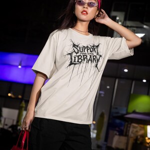 Support Your Local Library Shirt, Metal Book Lover Tee, Comfort Colors Goth Shirt, Funny Reading Shirt, Library Punk Shirt, Black Tee zdjęcie 6