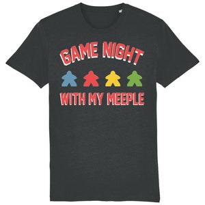 Game Night With My Meeple Funny Tee Shirt Game Night With My Meeple Funny Tee Shirt