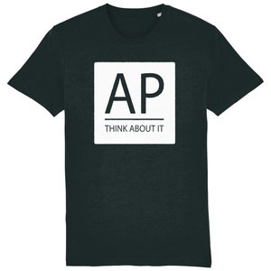 May include: A black t-shirt with a white square on the front. The square contains the letters "AP" in a bold font and the text "THINK ABOUT IT" below the letters.