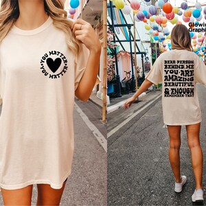 Lieve persoon achter mij Svg, je bent geweldig mooi en genoeg onthoud dat Svg, Women T-Shirt SVG, Positive Quotes, Motivational Svg