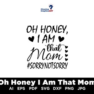 Io sono quella mamma SVG PNG PDF, Divertente mamma Svg, Mamma vita svg, Mamma Svg, Festa della mamma Svg, Camicia mamma, Mamma modalità Svg, Ragazzo mamma Svg, Ragazza mamma,Madre Svg