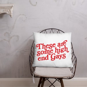 These Are Some High End Gays Lotus White Basic Pillow