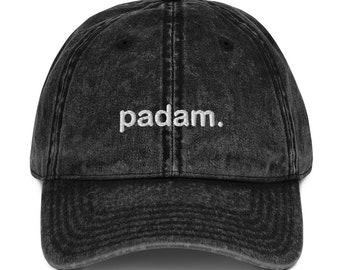 Padam padam Kylie in your head all weekend Vintage Cotton Twill Cap