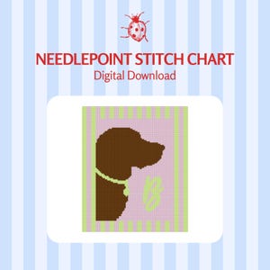 May include: A needlepoint stitch chart digital download featuring a brown dog silhouette in profile with a light green collar on a pink background with light green vertical stripes. The text reads NEEDLEPOINT STITCH CHART Digital Download.