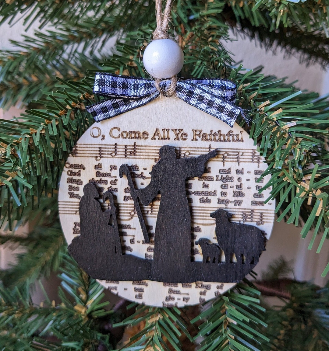 Christian Farmhouse Christmas Tree Ornament O Come All Ye Etsy