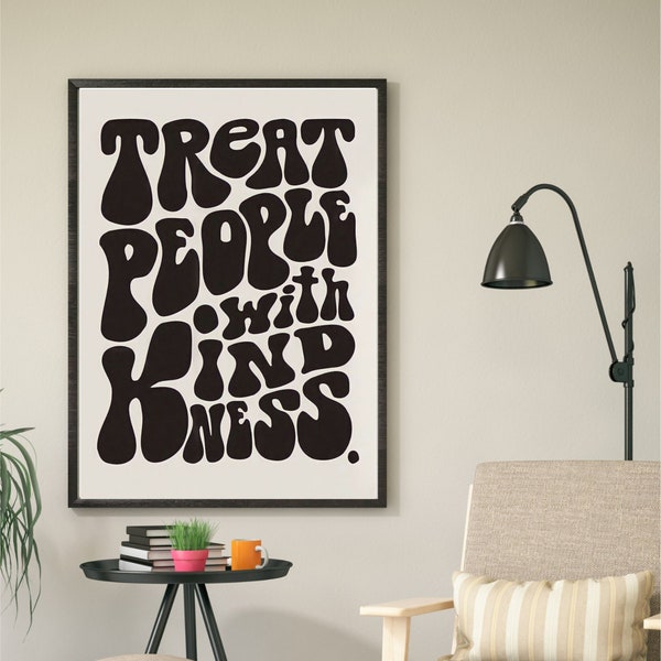 Asthetic Poster "Treat People with Kindness" *Digital*