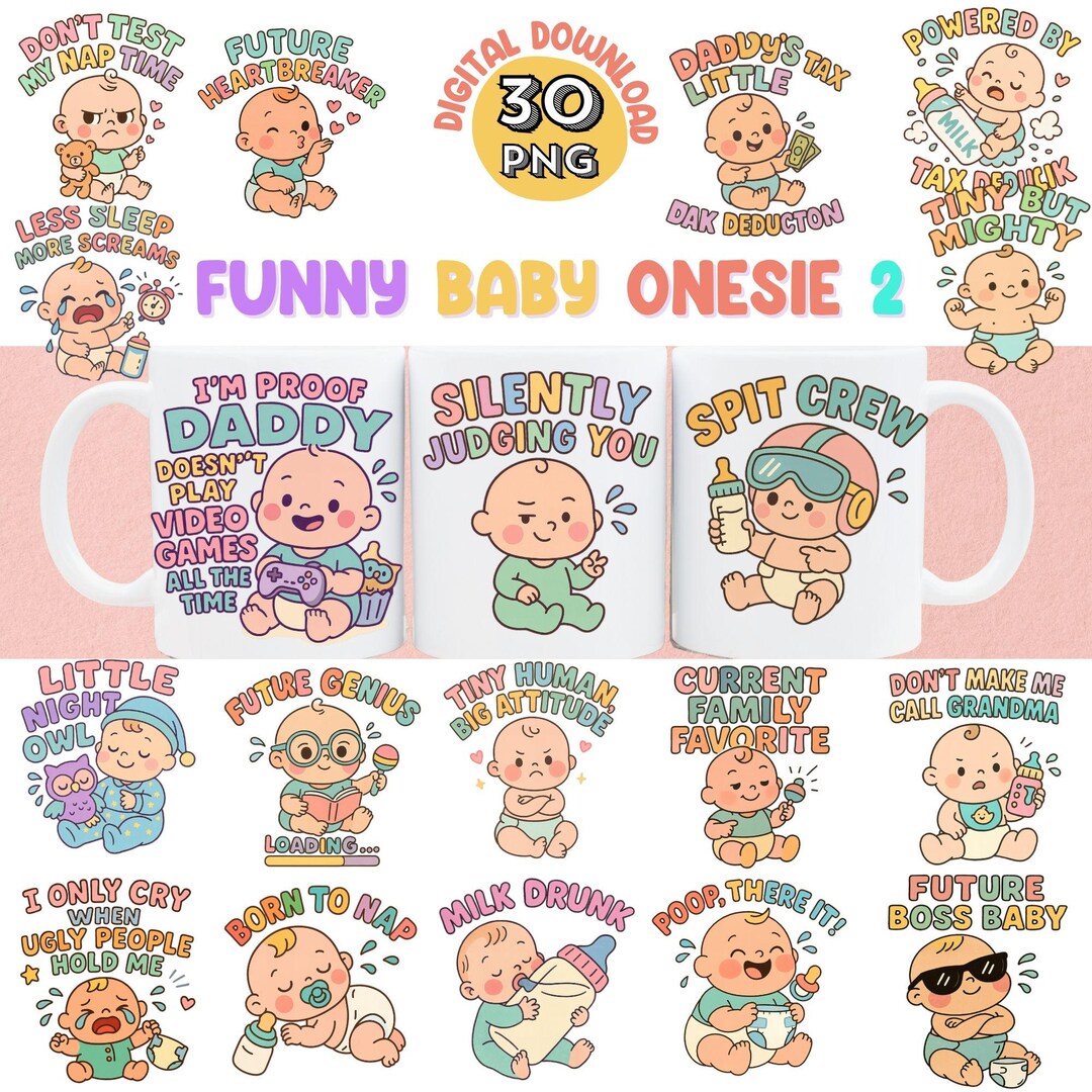 Funny Baby Onesie PNG Clipart Bundle, Sublimation Design (digital ...