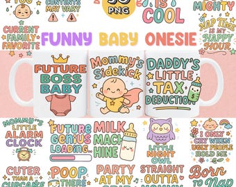 Funny Baby Onesie Clipart: Sarcastic Baby Quote PNG (Digital Download)
